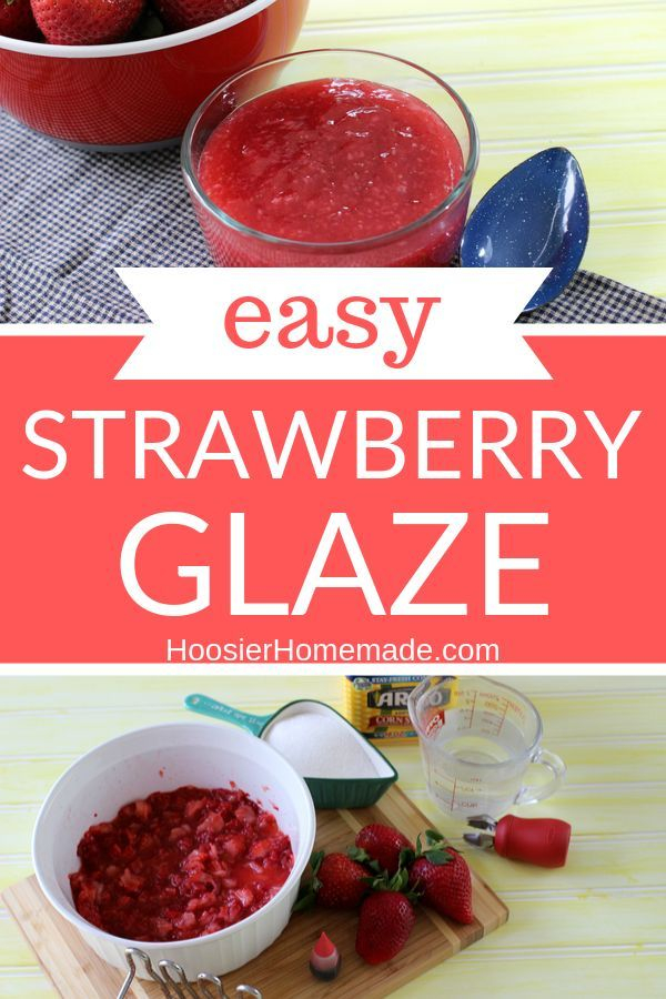EASY Strawberry Glaze ONLY 3 Ingredients Perfect For Strawberry Pie 