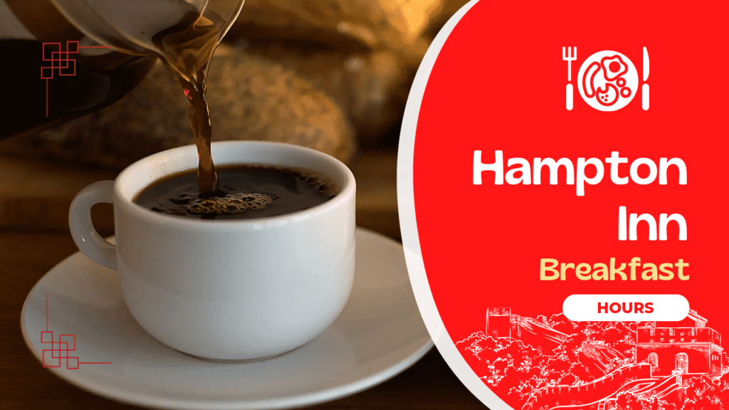 Hampton Inn Breakfast Hours Hampton Inn Breakfast Menu 2025